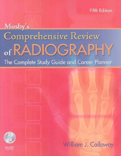 Mosby's Comprehensive Review of Radiography