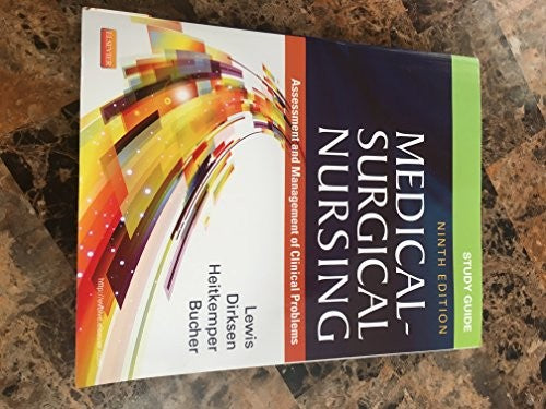 Study Guide for Medical-Surgical Nursing