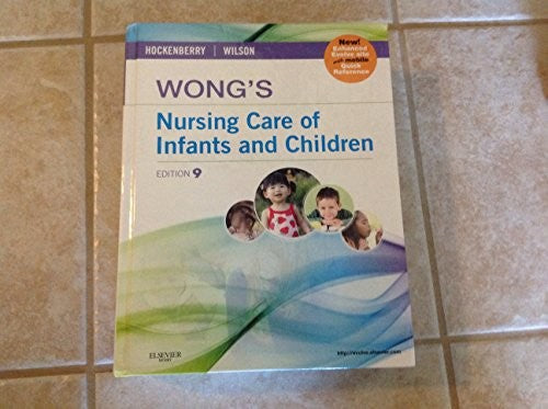 Wong's Nursing Care of Infants and Children