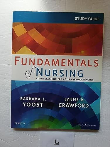 Study Guide for Fundamentals of Nursing