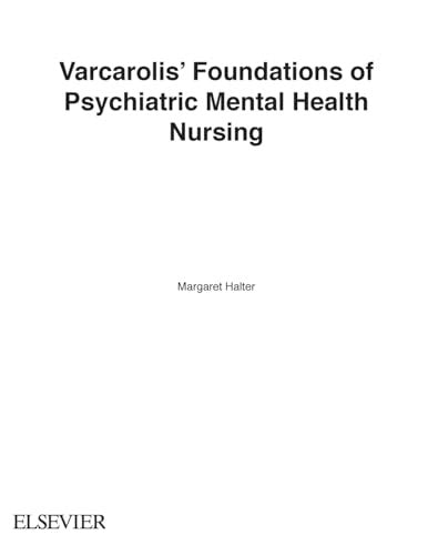 Varcarolis' Foundations of Psychiatric Mental Health Nursing