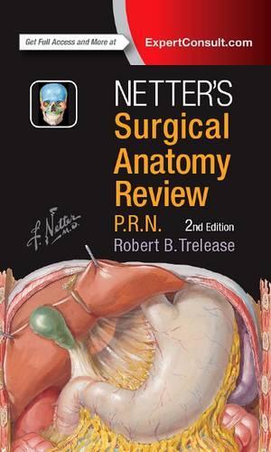 Netter's Surgical Anatomy Review P.R.N.