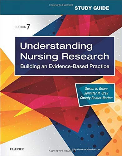Study Guide for Understanding Nursing Research