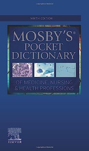 Mosby's Pocket Dictionary of Medicine, Nursing & Health Professions