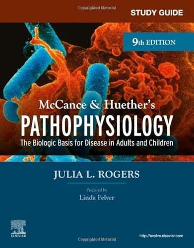 Study Guide for McCance & Huether's Pathophysiology