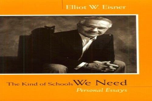 The Kind of Schools We Need