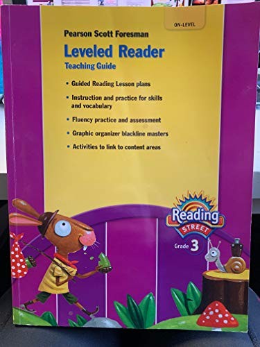 Reading Street Grade 3 On-Level Leveled Reader Teaching Guide