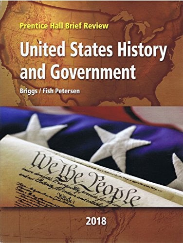 Prentice Hall Brief Review United States History and Government 2018 Student Book