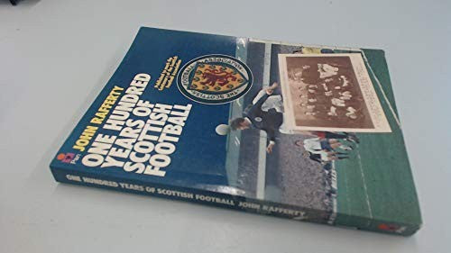 One Hundred Years of Scottish Football