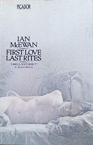 First Love, Last Rites