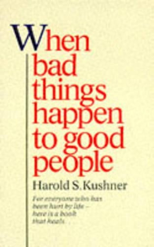 When Bad Things Happen to Good People