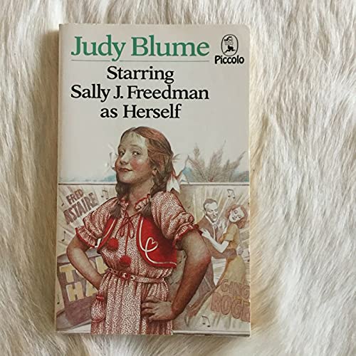Starring Sally J.Freedman as Herself