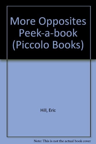 More Opposites Peek-a-book