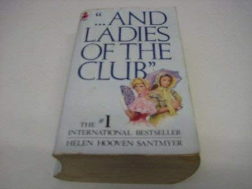 And Ladies of the Club