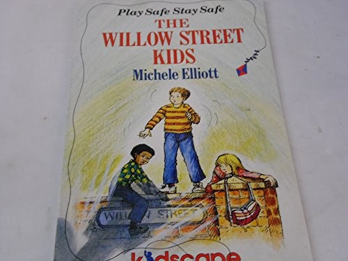 The Willow Street Kids