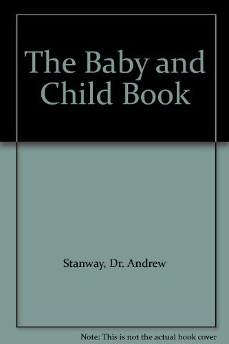 The Baby and Child Book