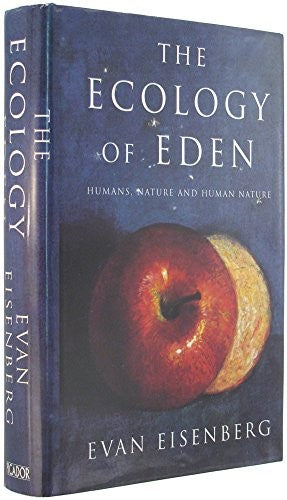 Ecology of Eden, The