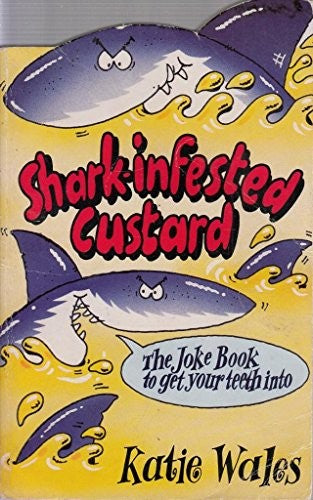 Shark-infested Custard