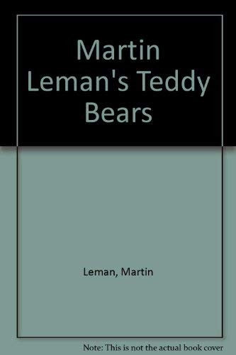 Martin Leman's Teddy Bears