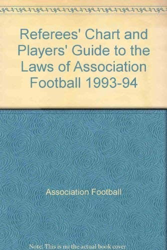 Referees' Chart and Players' Guide to the Laws of Association Football