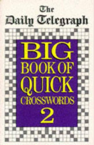 Daily Telegraph Big Book of Quick Crosswords 2