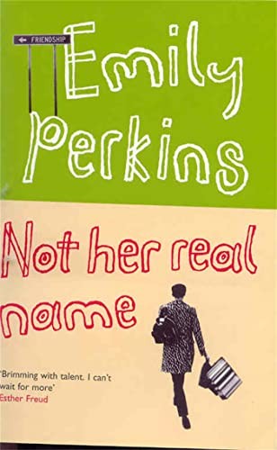 Not Her Real Name and Other Stories