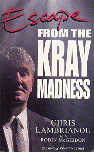Escape: from the Kray Madness