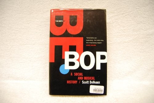 The Birth of Bebop