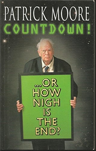 Countdown!...or How Nigh is the End?