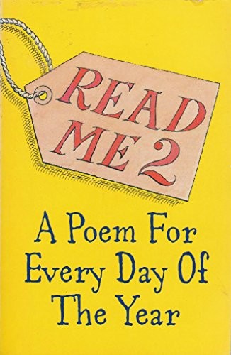 Read Me 2: A Poem For Every Day of the Year