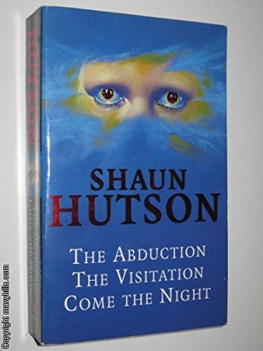 The Abduction The Visitation Come The Night