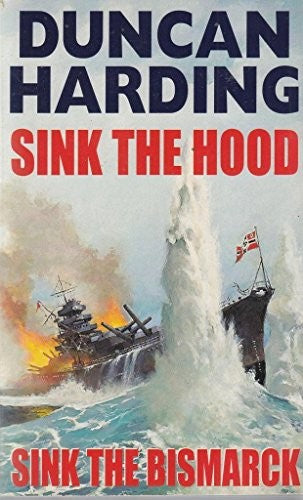 Sink the Hood: Sink the Bismarck