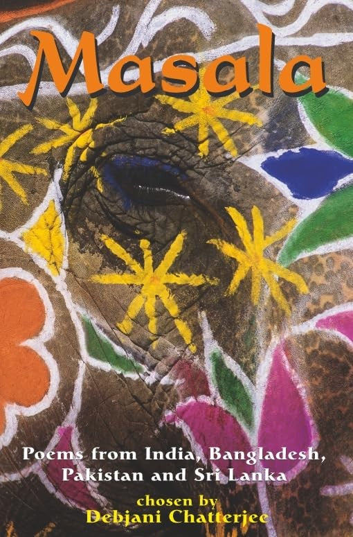 Masala: Poems from India, Bangladesh, Pakistan and Sri Lanka