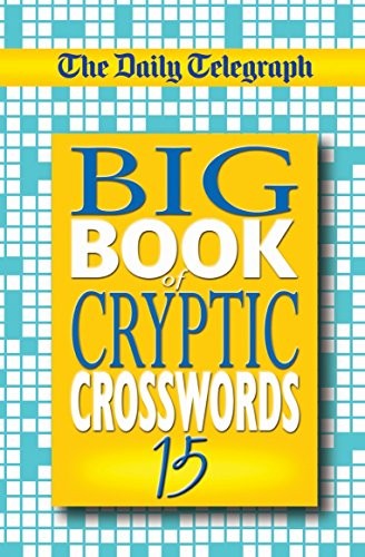 Daily Telegraph Big Book of Cryptic Crosswords 15
