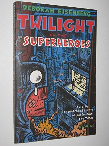 Twilight of the Superheroes