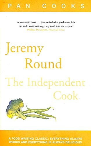 Jeremy Round's The Independent Cook