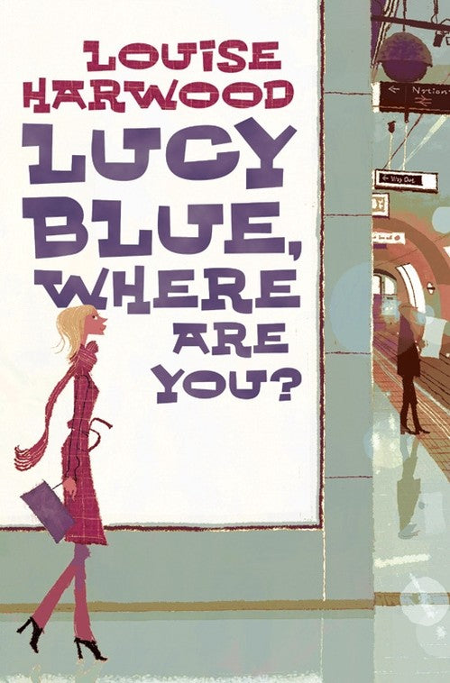 Lucy Blue, Where Are You?