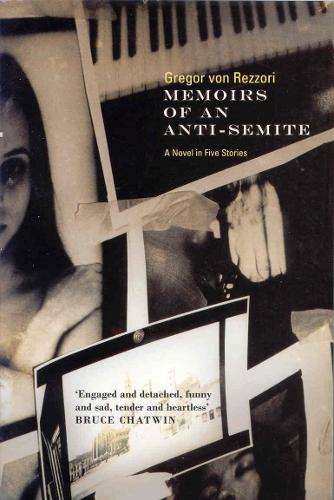 MEMOIRS OF AN ANTI-SEMITE