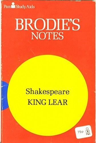 Brodie's Notes on William Shakespeare's King Lear