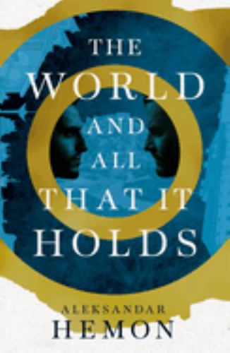 The World and All That It Holds