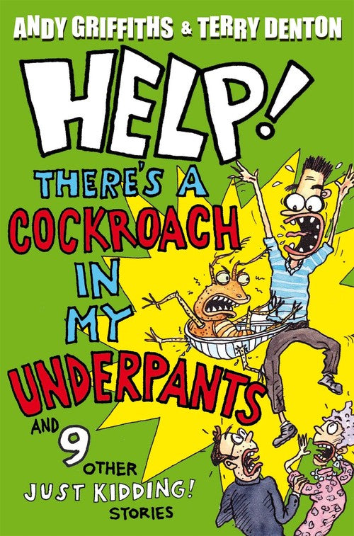 Help! There's a Cockroach in My Underpants