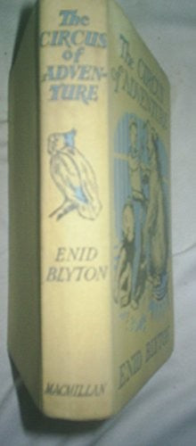 THE CIRCUS OF ADVENTURE