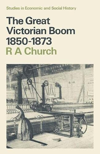 The Great Victorian Boom, 1850-73