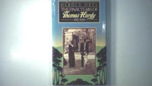 Final Years of Thomas Hardy