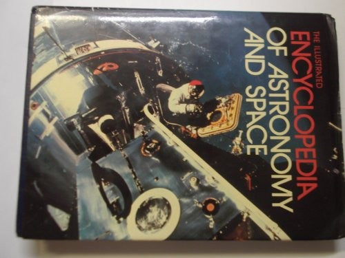 The Illustrated Encyclopaedia of Astronomy and Space