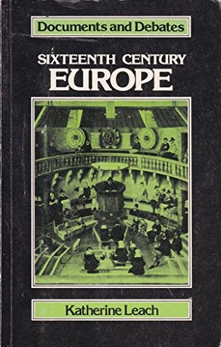 Sixteenth Century Europe