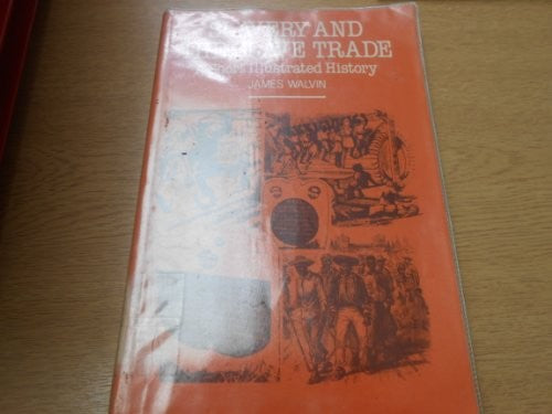 Slavery and the Slave Trade