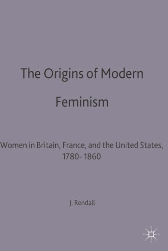 The Origins of Modern Feminism