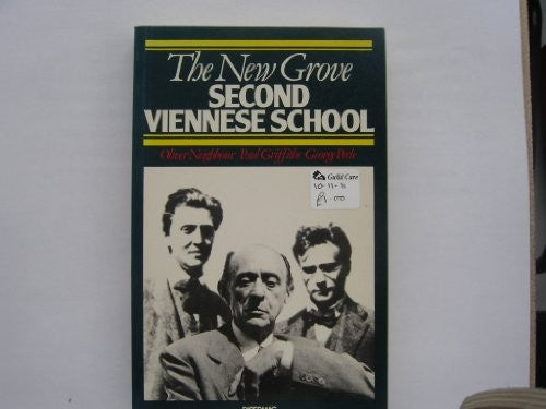 The New Grove Second Viennese School