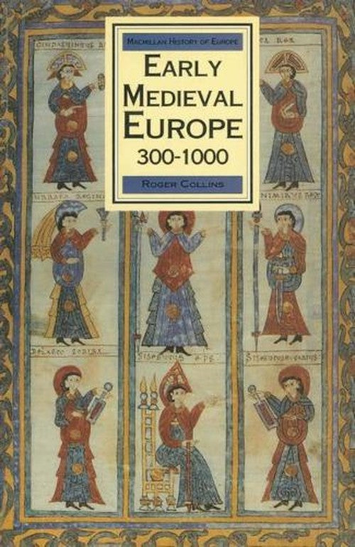 Early Mediaeval Europe, 300-1000